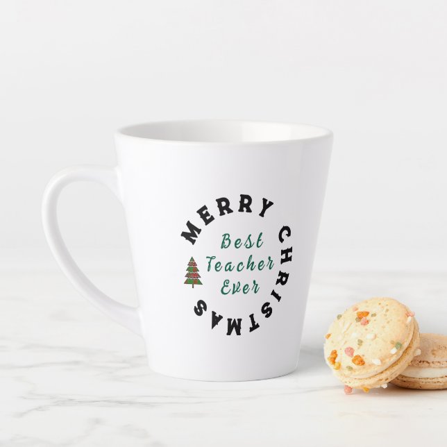 Best Teacher Ever Christmas Thanks You Gift        Latte Mug (In Situ)
