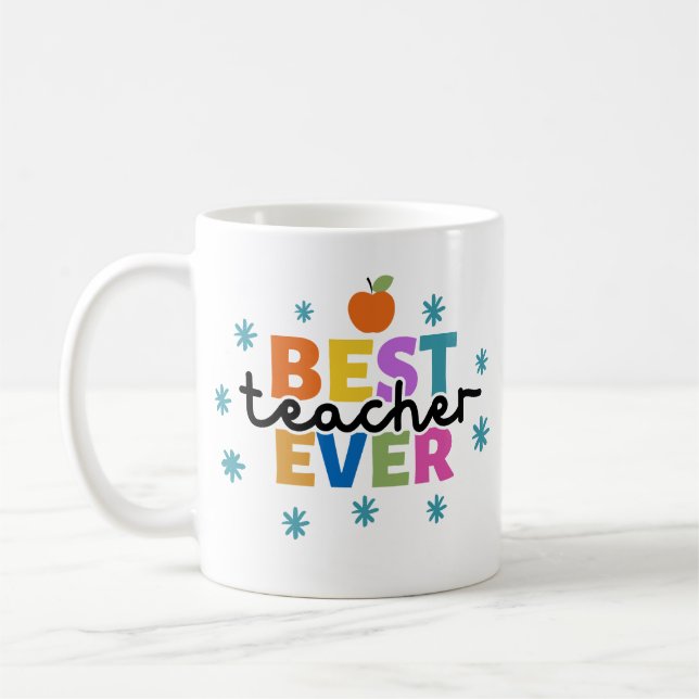 BEST TEACHER EVER COFFEE MUG (Left)
