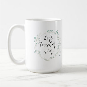 Best Teacher Ever Floral Watercolor Mug