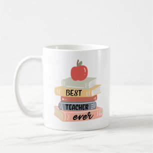 Best Teacher Ever Gift Back to School Coffee Mug