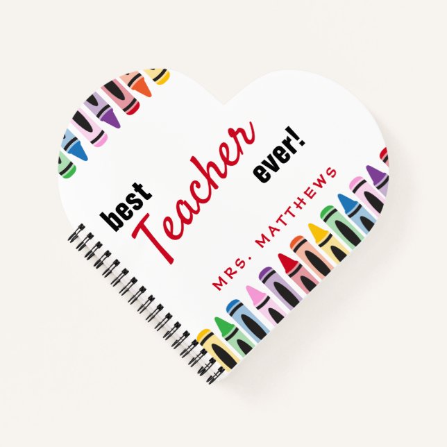 Best Teacher Ever Gift Cute Colour Crayons Notebook (Front)