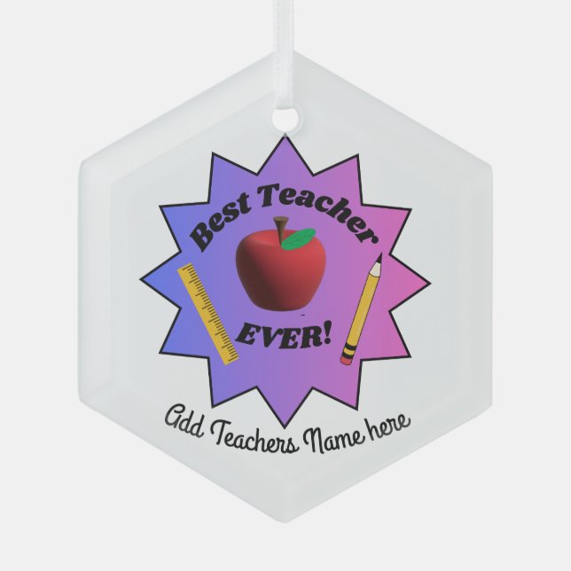 Best Teacher EVER! Glass Tree Decoration (Front)