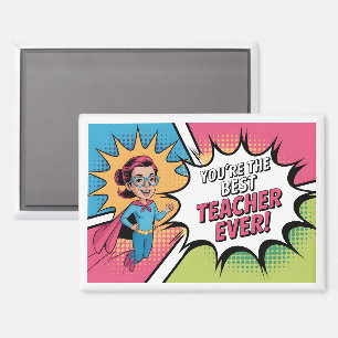 Best Teacher Ever Magnet