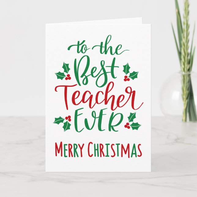 Best Teacher Ever Merry Christmas Typography Card (Front)