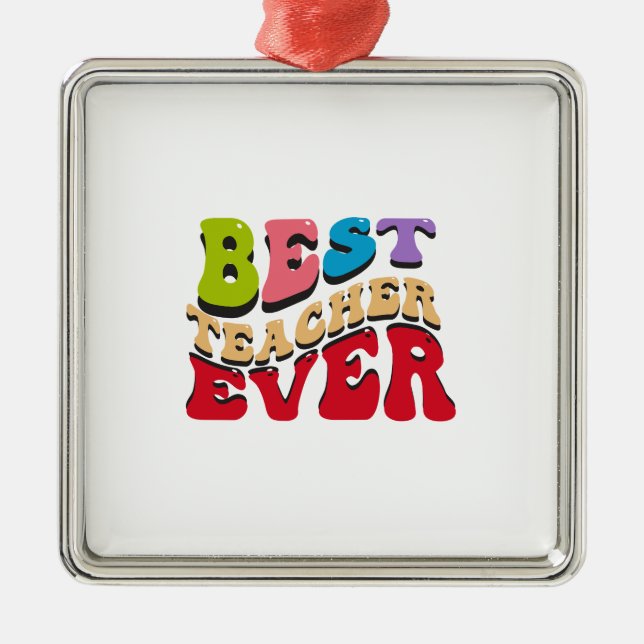 Best Teacher Ever Metal Tree Decoration (Front)