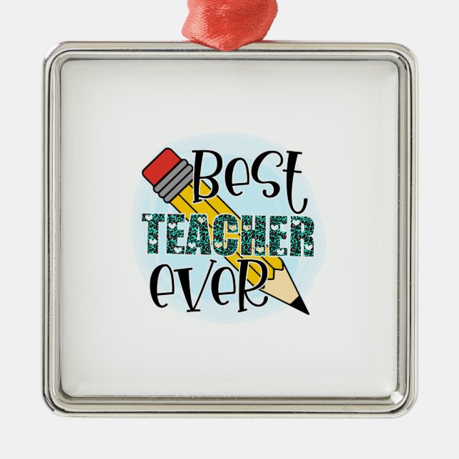 Best Teacher Ever Metal Tree Decoration (Front)