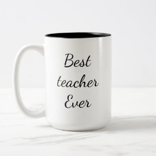 Best Teacher Ever Mug