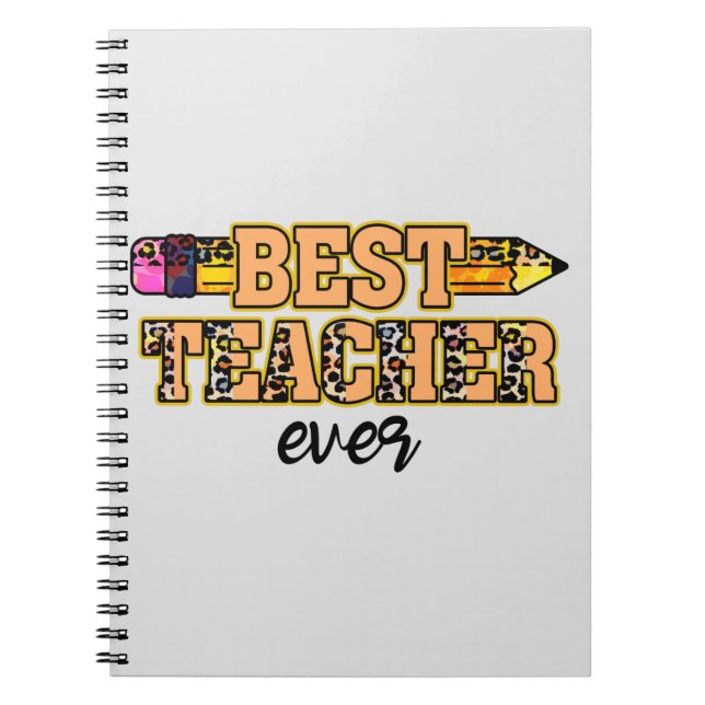 Best Teacher Ever Notebook (Front)
