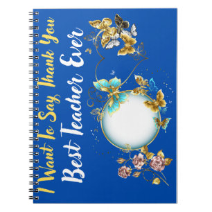 Best Teacher Ever Notebook