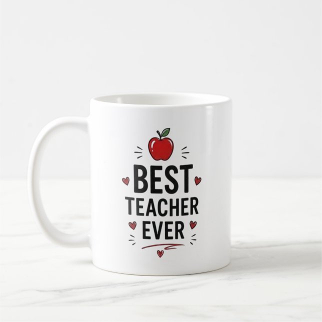 Best Teacher Ever Personalised Coffee Mug (Left)