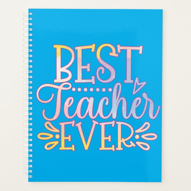 Best Teacher Ever Planner (Front)