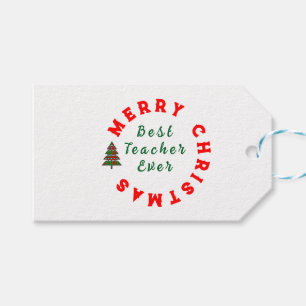 Best Teacher Ever Present - Teacher Appreciation Gift Tags