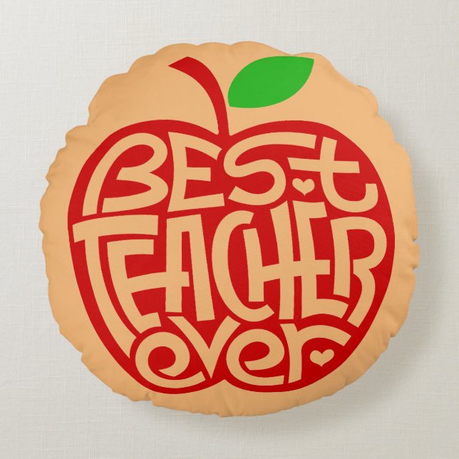 Best Teacher Ever Round Cushion (Front)