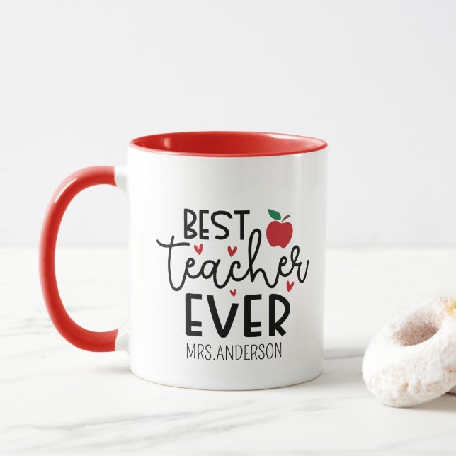 Best Teacher Ever Teacher Appreciation  Mug (With Donut)