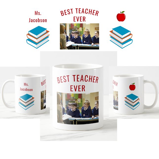 Best Teacher Ever Teacher Appreciation Name Photo Coffee Mug (Best Teacher Ever photo mug. Personalized name. Books. Apple. Modern, cute teacher appreciation mug)