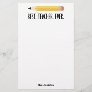 Best Teacher Ever Teacher Appreciation Stationery
