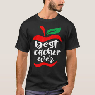 Best Teacher Ever  Thank You Give Your Teacher A H T-Shirt