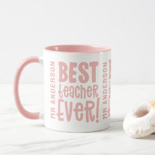 Best teacher ever thank you teacher modern pink mug