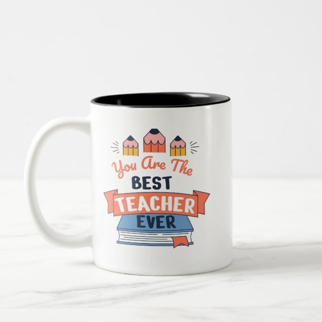 Best Teacher Ever Two-Tone Coffee Mug (Left)