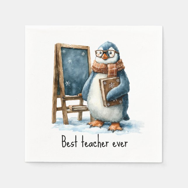 Best Teacher Ever Winter Penguin Design Napkin (Front)