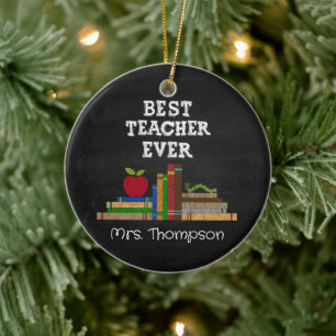 Best Teacher Ever With Name Chalkboard Ornament