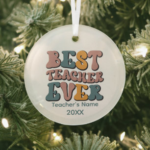 Best Teacher ever word art add name year Glass Tree Decoration