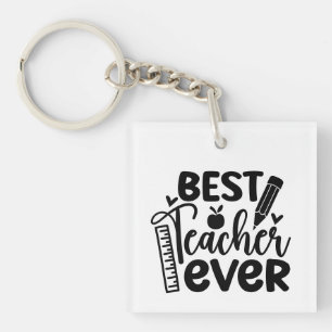Best Teacher Ever Wordart Key Ring