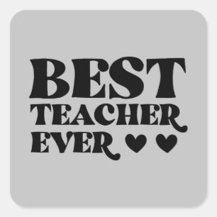 Best Teachers assistant ever Square Sticker
