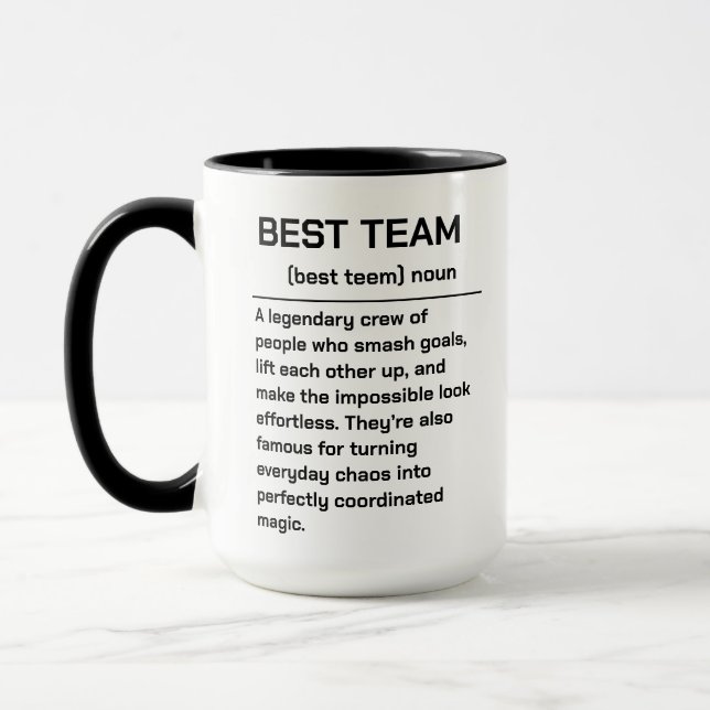 Best Team Ever | Fun Modern Team Appreciation Mug (Left)