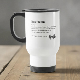 Best Team Thank You Employee Appreciation Gift  Travel Mug