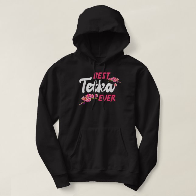 Best Tetka Ever - Bosnian, Croatian Aunt Gifts  Hoodie (Design Front)