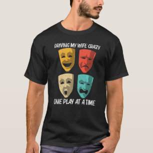 Best Theatre For Men Boys Broadway Musical Theatre T-Shirt