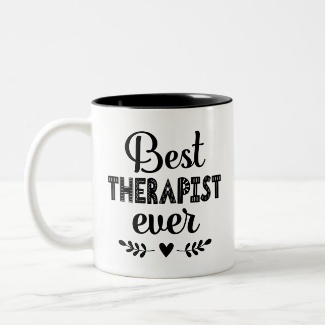 Best Therapist Ever Two-Tone Coffee Mug (Left)
