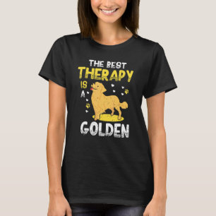 Best Therapy Is Golden Retriever Dog Owner T-Shirt