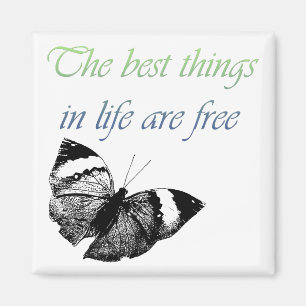 Best Things are Free Magnet