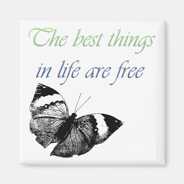 Best Things are Free Magnet (Front)