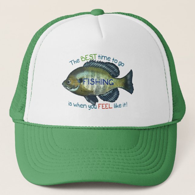 Best Time To Go Fishing | Bluegill Fish Trucker Hat (Front)