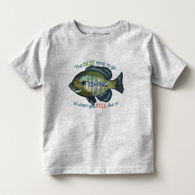 Best Time to Go Fishing | Fishing Kid Toddler T-Shirt (Front)