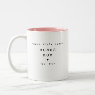 Best Title Ever Bonus Mum Custom Mug