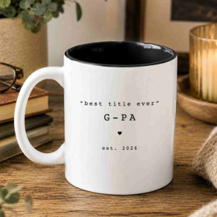 Best Title Ever G-Pa Custom Mug