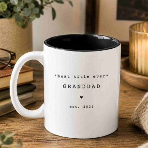 Best Title Ever Granddad Custom Mug