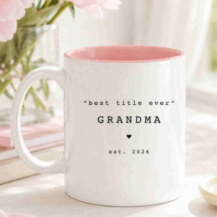 Best Title Ever Grandma Custom Mug
