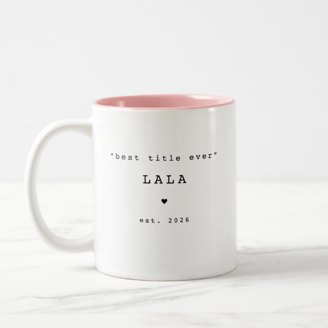 Best Title Ever Lala Custom Mug (Left)