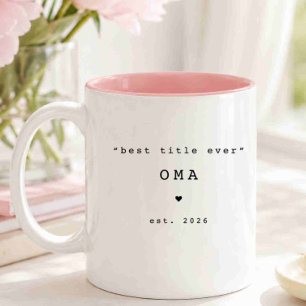 Best Title Ever Oma Custom Mug