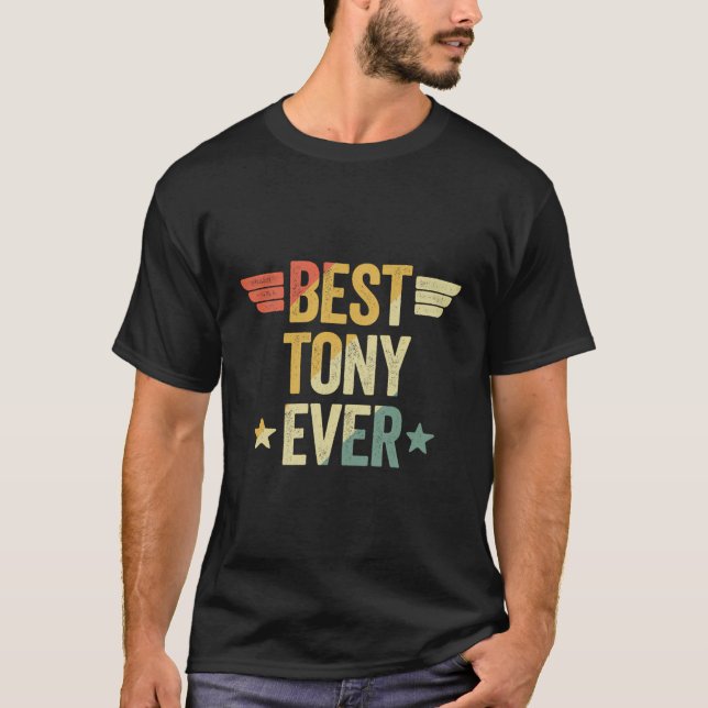 Best Tony Ever T-Shirt (Front)