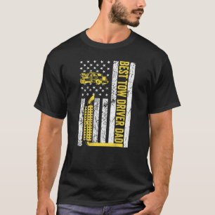Best Tow Truck Driver Dad Ever American USA Flag T T-Shirt