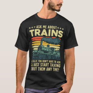 Best Train Art For Men Women Steam Locomotive Trai T-Shirt