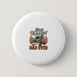 Best Truckin Dad Ever Vintage Truck Father Shirt_1 6 Cm Round Badge