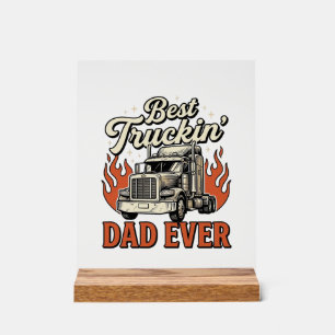 Best Truckin Dad Ever Vintage Truck Father Shirt_1 Acrylic Sign