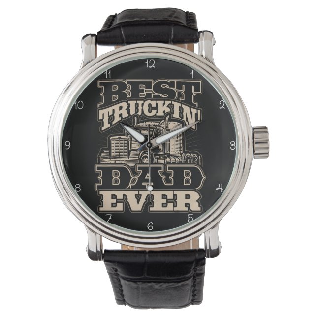 Best Truckin' Dad Ever Watch (Front)
